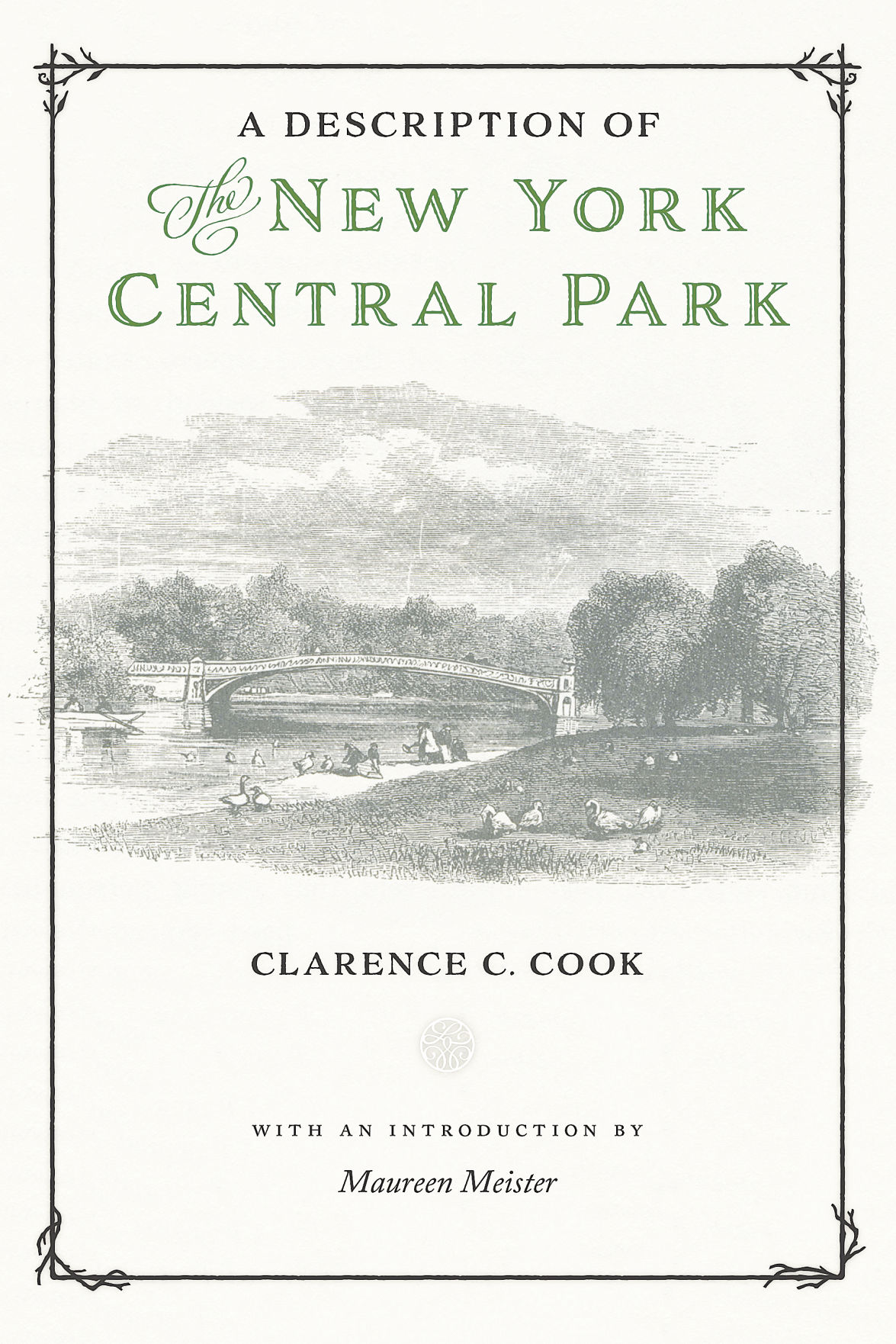 Monday, June 12, 6:00 pm – A Description of the New York Central Park